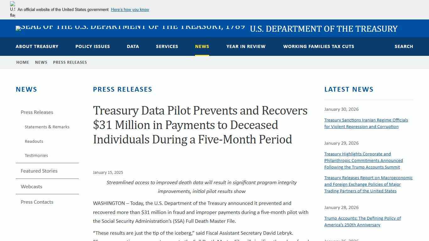 Treasury Data Pilot Prevents and Recovers $31 Million in Payments to Deceased Individuals During a Five-Month Period U.S. Department of the Treasury